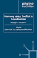 Télécharger le livre :  Harmony Versus Conflict in Asian Business