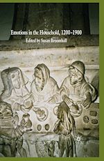 Télécharger le livre :  Emotions in the Household, 1200–1900