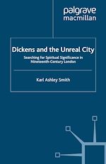 Télécharger le livre :  Dickens and the Unreal City