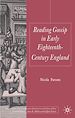 Télécharger le livre :  Reading Gossip in Early Eighteenth-Century England