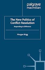Download this eBook The New Politics of Conflict Resolution
