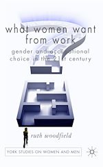Télécharger le livre :  What Women Want From Work