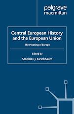 Télécharger le livre :  Central European History and the European Union
