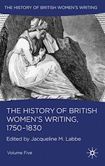 Télécharger le livre :  The History of British Women's Writing, 1750-1830