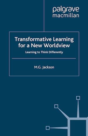 Téléchargez le livre :  Transformative Learning for a New Worldview