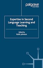 Télécharger le livre :  Expertise in Second Language Learning and Teaching