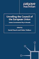 Download this eBook Unveiling the Council of the European Union