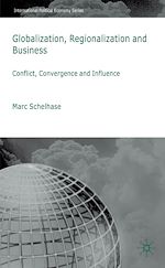 Télécharger le livre :  Globalization, Regionalization and Business