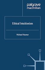 Télécharger le livre :  Ethical Intuitionism