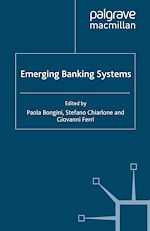 Télécharger le livre :  Emerging Banking Systems