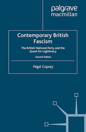 Téléchargez le livre :  Contemporary British Fascism