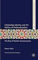 Télécharger le livre :  Citizenship, Identity and the Politics of Multiculturalism