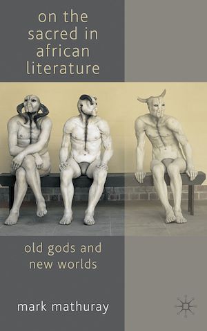 Téléchargez le livre :  On the Sacred in African Literature
