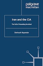 Télécharger le livre :  Iran and the CIA