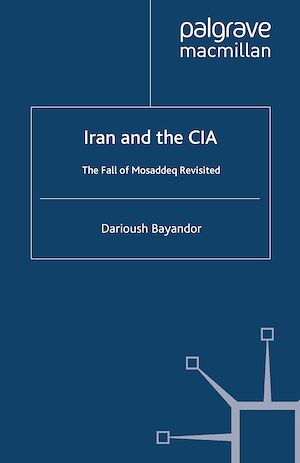 Téléchargez le livre :  Iran and the CIA