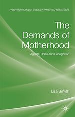 Download this eBook The Demands of Motherhood