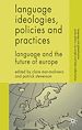 Télécharger le livre :  Language Ideologies, Policies and Practices