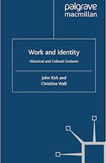 Télécharger le livre :  Work and Identity