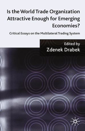 Téléchargez le livre :  Is the World Trade Organization Attractive Enough for Emerging Economies?