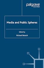 Télécharger le livre :  Media and Public Spheres