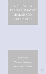 Télécharger le livre :  Narrating Transformative Learning in Education