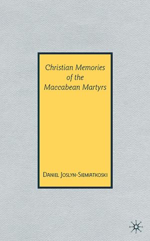 Téléchargez le livre :  Christian Memories of the Maccabean Martyrs
