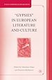Télécharger le livre :  “Gypsies” in European Literature and Culture
