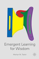 Télécharger le livre :  Emergent Learning for Wisdom