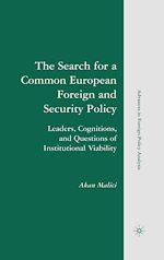 Télécharger le livre :  The Search for a Common European Foreign and Security Policy