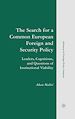 Télécharger le livre :  The Search for a Common European Foreign and Security Policy