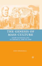 Télécharger le livre :  The Genesis of Mass Culture