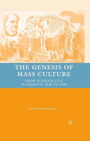 Téléchargez le livre :  The Genesis of Mass Culture