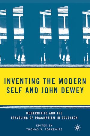 Téléchargez le livre :  Inventing the Modern Self and John Dewey