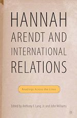 Télécharger le livre :  Hannah Arendt and International Relations