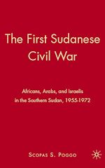 Télécharger le livre :  The First Sudanese Civil War