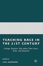 Télécharger le livre :  Teaching Race in the 21st Century