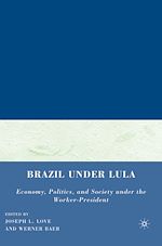 Télécharger le livre :  Brazil under Lula