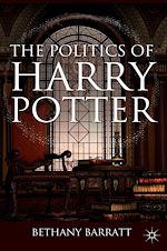 Télécharger le livre :  The Politics of Harry Potter