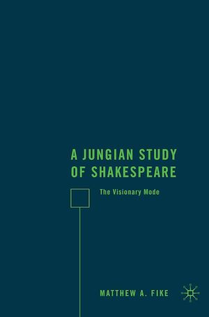 Téléchargez le livre :  A Jungian Study of Shakespeare