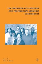 Télécharger le livre :  The Handbook of Leadership and Professional Learning Communities