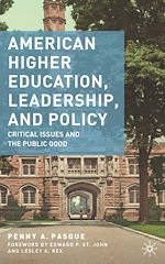 Télécharger le livre :  American Higher Education, Leadership, and Policy