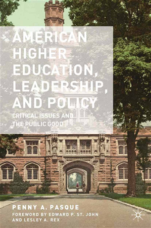 Téléchargez le livre :  American Higher Education, Leadership, and Policy