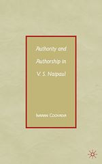 Télécharger le livre :  Authority and Authorship in V.S. Naipaul