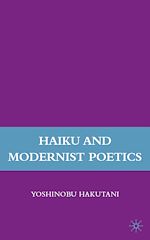 Télécharger le livre :  Haiku and Modernist Poetics