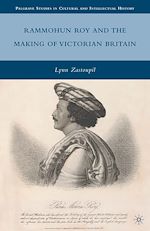 Télécharger le livre :  Rammohun Roy and the Making of Victorian Britain