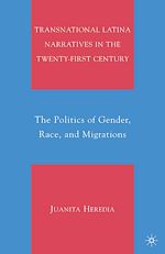 Télécharger le livre :  Transnational Latina Narratives in the Twenty-first Century