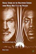 Télécharger le livre :  Racial Stigma on the Hollywood Screen from World War II to the Present
