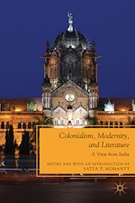 Télécharger le livre :  Colonialism, Modernity, and Literature