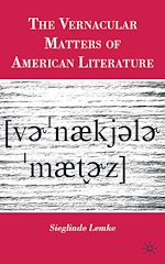 Télécharger le livre :  The Vernacular Matters of American Literature
