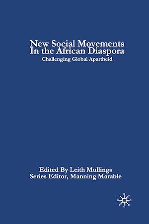 Téléchargez le livre :  New Social Movements in the African Diaspora